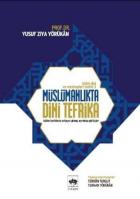 İslam Dini ve Mezhepleri Tarihi-3: Müslümanlıkta Dini Tefrika