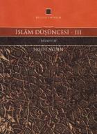 İslam Düşüncesi - III Tasavvuf