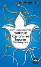 İslam Düşüncesinde Yetkinlik Kavramı ve İnsanın Yetkinleşmesi