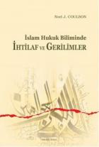 İslam Hukuk Biliminde İhtilaf ve Gerilimler