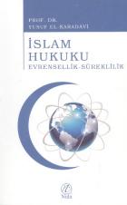 İslam Hukuku Evrensellik Süreklilik