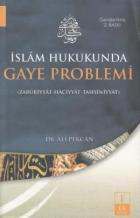 İslam Hukukunda Gaye Problemi