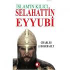 İslam’ın Kılıcı Selahattin Eyyubi