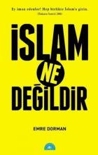 İslam Ne Değildir