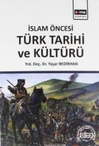 İslam Öncesi Türk Tarihi ve Kültürü