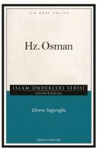 İslam Önderleri Serisi İlk Dört Halife Hz. Osman
