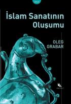 İslam Sanatının Oluşumu