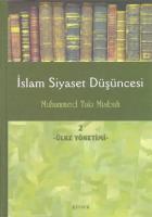 İslam Siyaset Düşüncesi 2 - Ülke Yönetimi