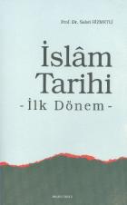 İslam Tarihi İlk Dönem