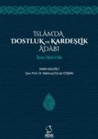 İslam'da Dostluk ve Kardeşlik Adabı