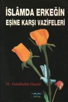 İslamda Erkeğin Eşine Karşı Vazifeleri