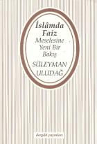 İslamda Faiz Meselesine Yeni Bir Bakış