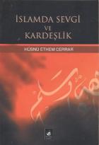 İslamda Sevgi ve Kardeşlik