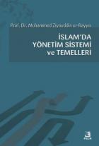 İslam'da Yönetim Sistemi ve Temelleri