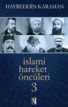 İslami Hareket Öncüleri 3