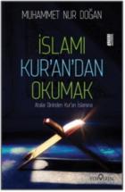 İslamı Kur’an’dan Okumak