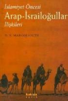 İslamiyet Öncesi Arap-İsrailoğulları İlişkileri