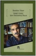 İsmet Özel-Şiire Damıtılmış Hayat