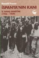 İspanyanın Kanı [İç Savaş Deneyimi (1936-1939)]