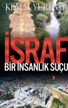 İsraf Bir İnsanlık Suçu