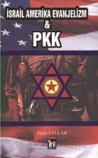 İsrail Amerika Evanjelizm PKK