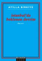 İstanbul’da Beklenen Devrim
