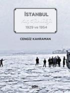 İstanbul Kış Günlüğü 1929 ve 1954