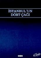 İstanbul’un Dört Çağı