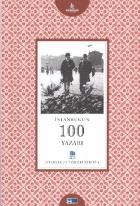 İstanbul Yüzleri Serisi-4: İstanbul'un 100 Yazarı