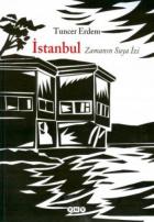 İstanbul - Zamanın Suya İzi