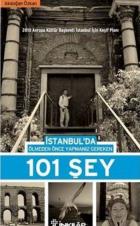 İstanbul'da Ölmeden Önce Yapmanız Gereken 101 Şey