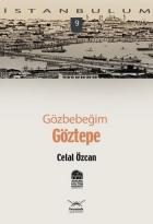 İstanbulum-09: Gözbebeğim Göztepe