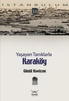 İstanbulum-13: Yaşayan Tanıklarla Karaköy
