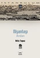 İstanbulum-19: Nişantaşı Anıları