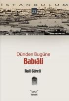 İstanbulum-25: Dünden Bugüne Babıali