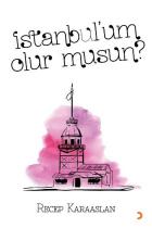 İstanbulum Olur Musun