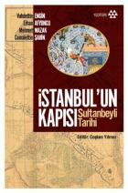 İstanbulun Kapısı Sultanbeyli Tarihi