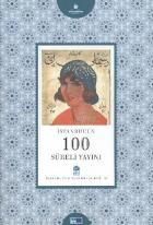 İstanbul'un Yüzleri Serisi-12: İstanbul'un 100 Süreli Yayını