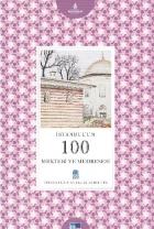 İstanbul'un Yüzleri Serisi-50: İstanbul'un 100 Mektebi ve Medresesi