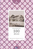 İstanbul'un Yüzleri Serisi-58: İstanbul'un 100 Binası