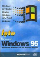 İşte Microsoft Windows 95 Microsoft Windows’un Bir Sonraki Kuşağı