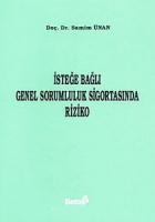 İsteğe Bağlı Genel Sorumluluk Sigortasında Riziko