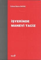 İşyerinde Manevi Taciz