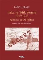 İtalya ve Türk Sorunu (1919-1923) Kamuoyu ve Dış Politika
