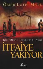 İtfaiye Yakıyor