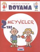 Itırcık İle Pıtırcık Boyama Meyveler 2 Yaş