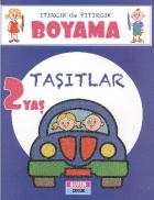 Itırcık İle Pıtırcık Boyama Taşıtlar 2 Yaş