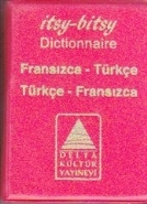 İtsy Bitsy Fransızca Türkçe Türkçe Fransızca Sözlük