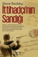 İttihadçının Sandığı Ciltli