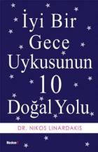 İyi Bir Gece Uykusunun 10 Doğal Yolu